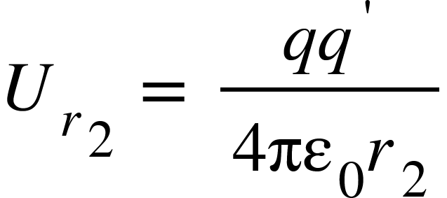 <math xmlns="http://www.w3.org/1998/Math/MathML"><msub><msub><mi>U</mi><mi>r</mi></msub><mn>2</mn></msub><mo>&#xA0;</mo><mo>=</mo><mo>&#xA0;</mo><mfrac><mrow><mi>q</mi><msup><mi>q</mi><mo>'</mo></msup></mrow><mrow><mn>4</mn><msub><mi>&#x3C0;&#x3B5;</mi><mn>0</mn></msub><msub><mi>r</mi><mn>2</mn></msub></mrow></mfrac></math>