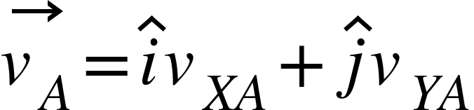 <math xmlns="http://www.w3.org/1998/Math/MathML"><mover><msub><mi>v</mi><mi>A</mi></msub><mo>&#x2192;</mo></mover><mo>=</mo><mover><mi>i</mi><mo>^</mo></mover><msub><mi>v</mi><mrow><mi>X</mi><mi>A</mi></mrow></msub><mo>+</mo><mover><mi>j</mi><mo>^</mo></mover><msub><mi>v</mi><mrow><mi>Y</mi><mi>A</mi></mrow></msub></math>